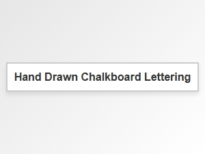 The Art of Hand Drawn Chalk Lettering